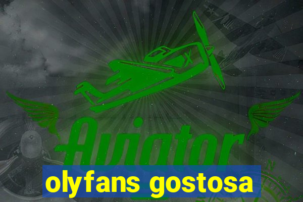 olyfans gostosa